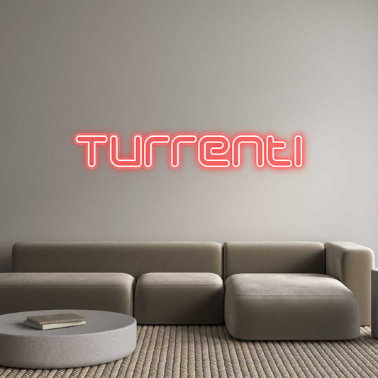 Custom Neon: Turrenti