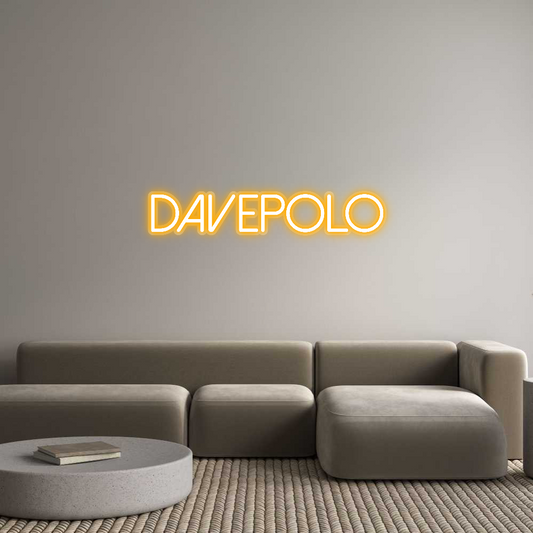 Custom Neon: Davepolo