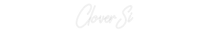 Custom Neon: CloverSi
