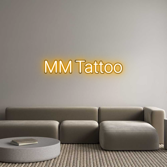 Custom Neon: MM Tattoo