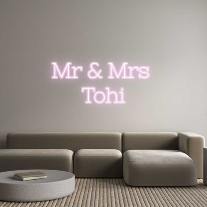 Custom Neon: Mr & Mrs 
Tohi