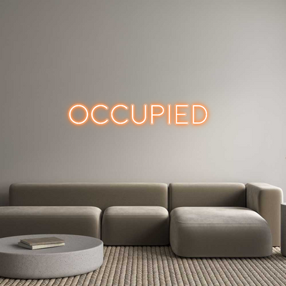 Custom Neon: Occupied