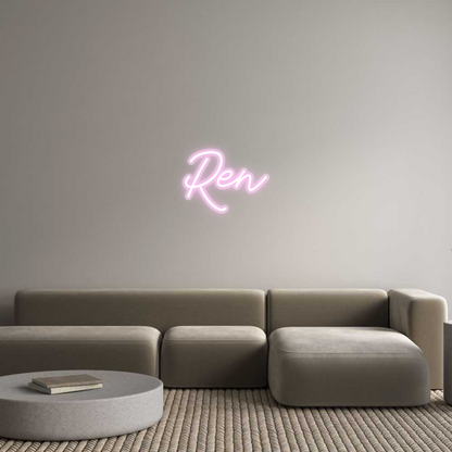 Custom Neon: Ren