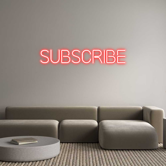 Custom Neon: Subscribe