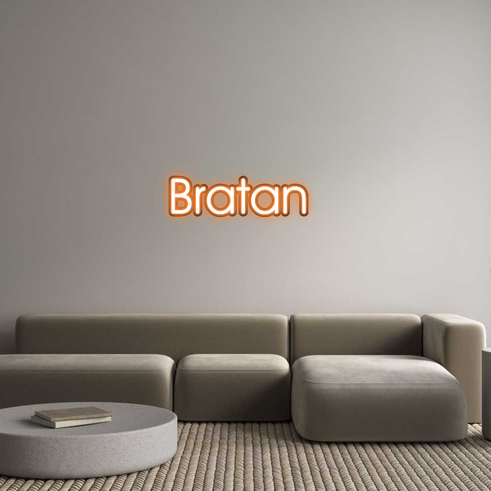 Custom Neon: Bratan