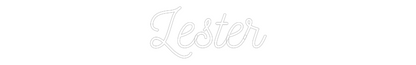 Custom Neon: Lester