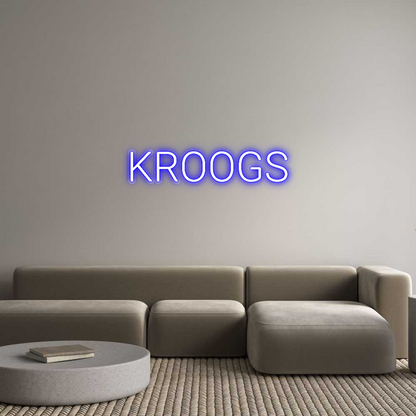 Custom Neon: KROOGS