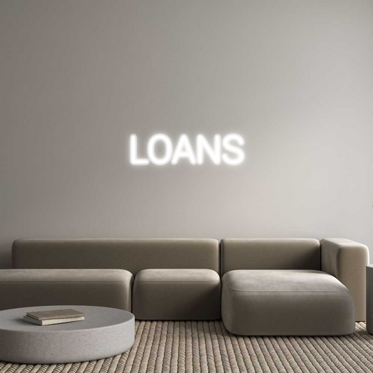 Custom Neon: LOANS