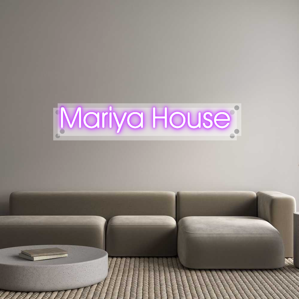 Custom Neon: Mariya House