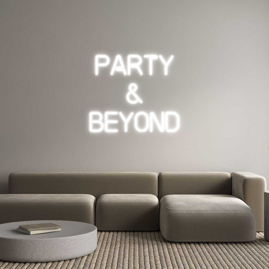 Custom Neon: Party
 & 
B...