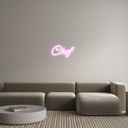 Custom Neon: Chef