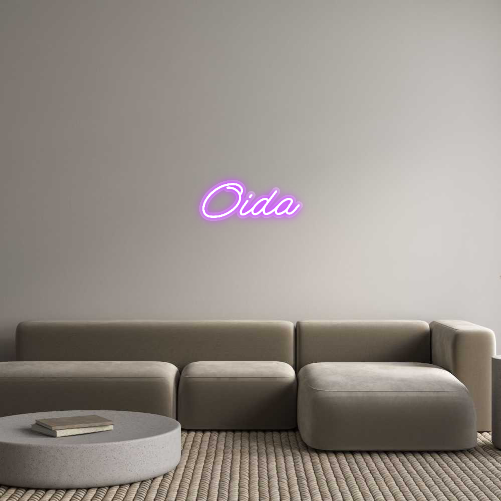 Custom Neon: Oida