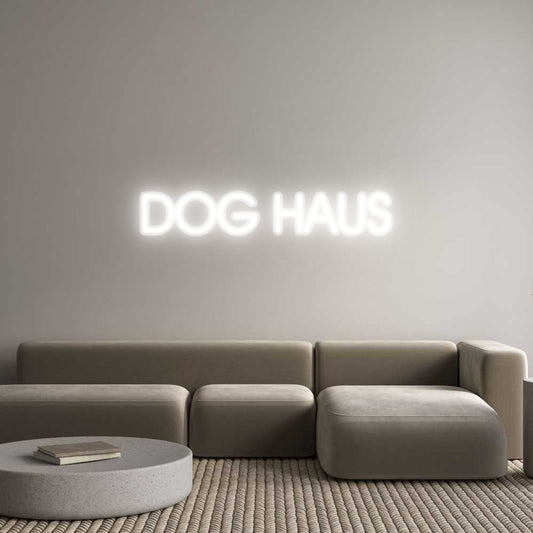 Custom Neon: DOG HAUS