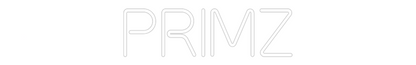 Custom Neon: PRIMZ