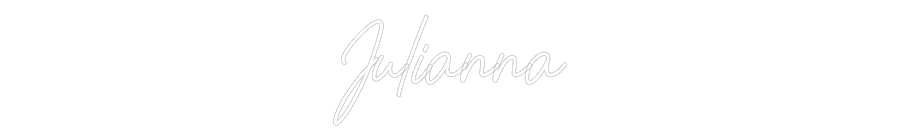 Custom Neon: Julianna