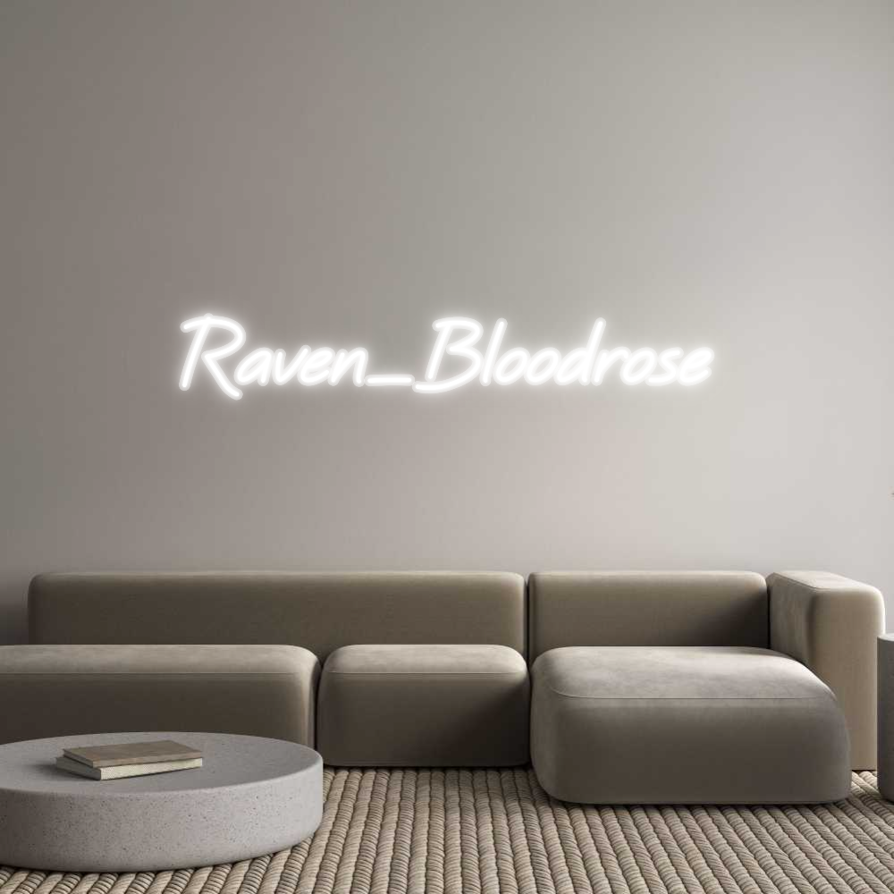 Custom Neon: Raven_Bloodrose
