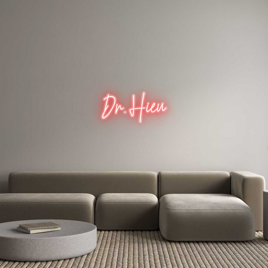 Custom Neon: Dr. Hieu