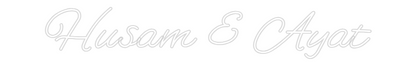 Custom Neon: Husam & Ayat