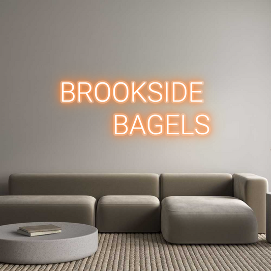 Custom Neon: BROOKSIDE 
B...
