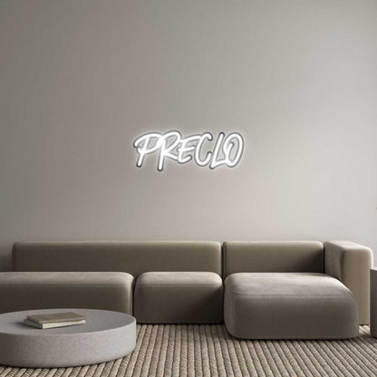 Custom Neon: PRECLO