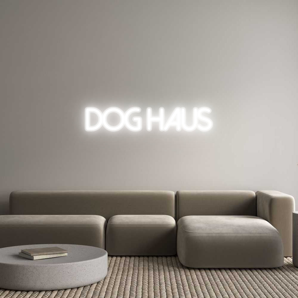 Custom Neon: DOG HAUS