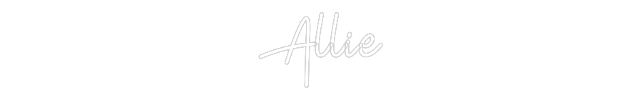 Custom Neon: Allie
