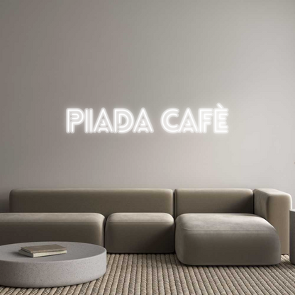 Custom Neon: PIADA CAFÈ