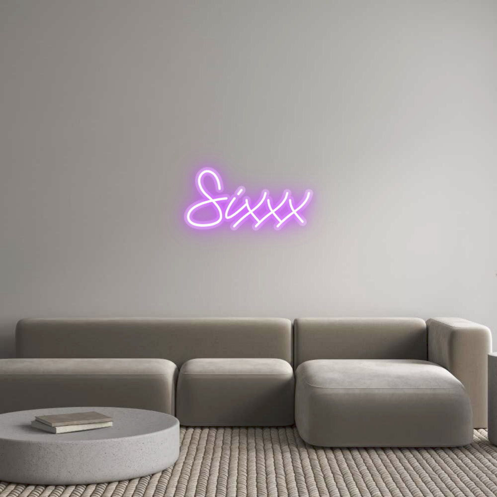 Custom Neon: Sixxx