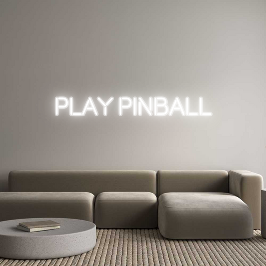 Custom Neon: PLAY PINBALL