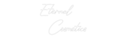 Custom Neon: Eternal 
  C...