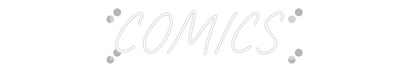 Custom Neon: COMICS