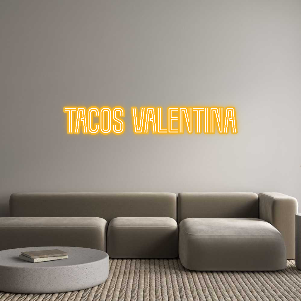 Custom Neon: TACOS VALENTINA