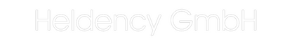 Custom Neon: Heldency GmbH