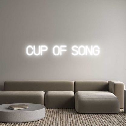 Custom Neon: Cup Of SOng