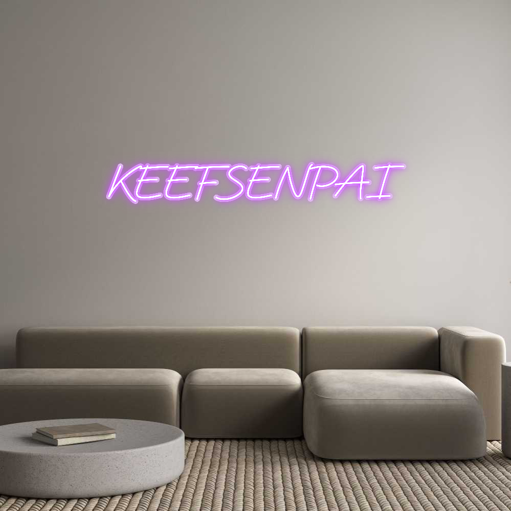 Custom Neon: KEEFSENPAI