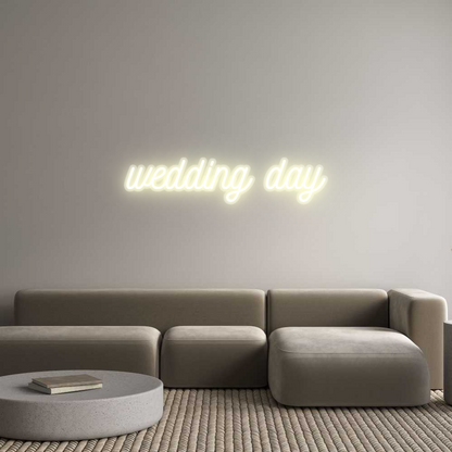 Custom Neon: wedding day