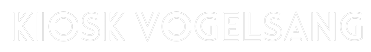 Custom Neon: Kiosk Vogelsang