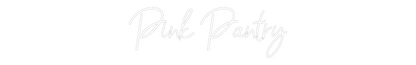Custom Neon: Pink Pantry