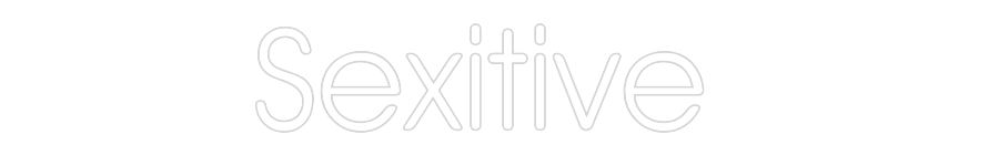 Custom Neon: Sexitive