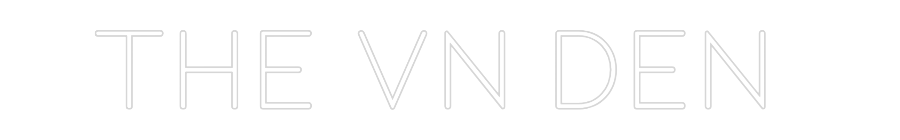 Custom Neon: The VN Den