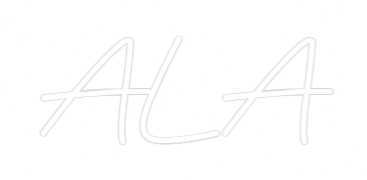Custom Neon: ALA