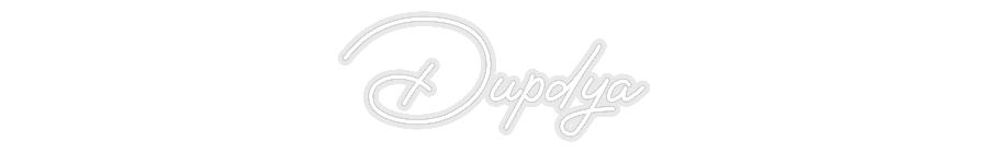 Custom Neon: Dupdya