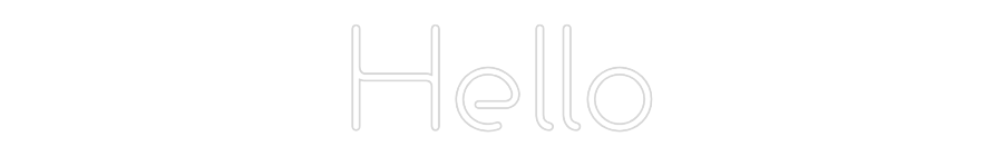 Custom Neon: Hello