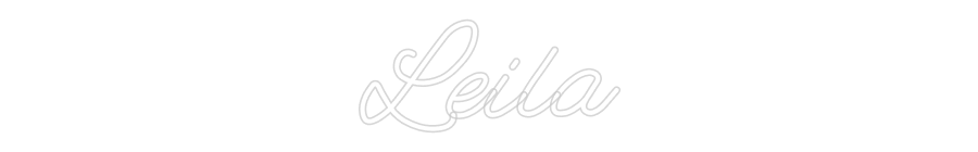 Custom Neon: Leila