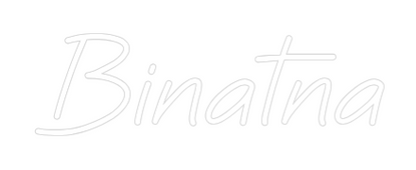 Custom Neon: Binatna