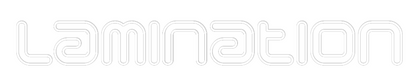 Custom Neon: Lamination