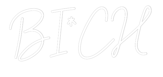 Custom Neon: BI*CH