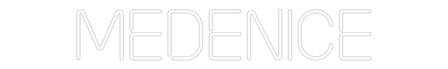 Custom Neon: MEDENICE