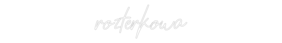 Custom Neon: rozterkowa