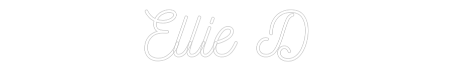 Custom Neon: Ellie D